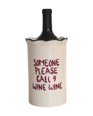 Wine Cooler 'Someone please call 9 wine wine'