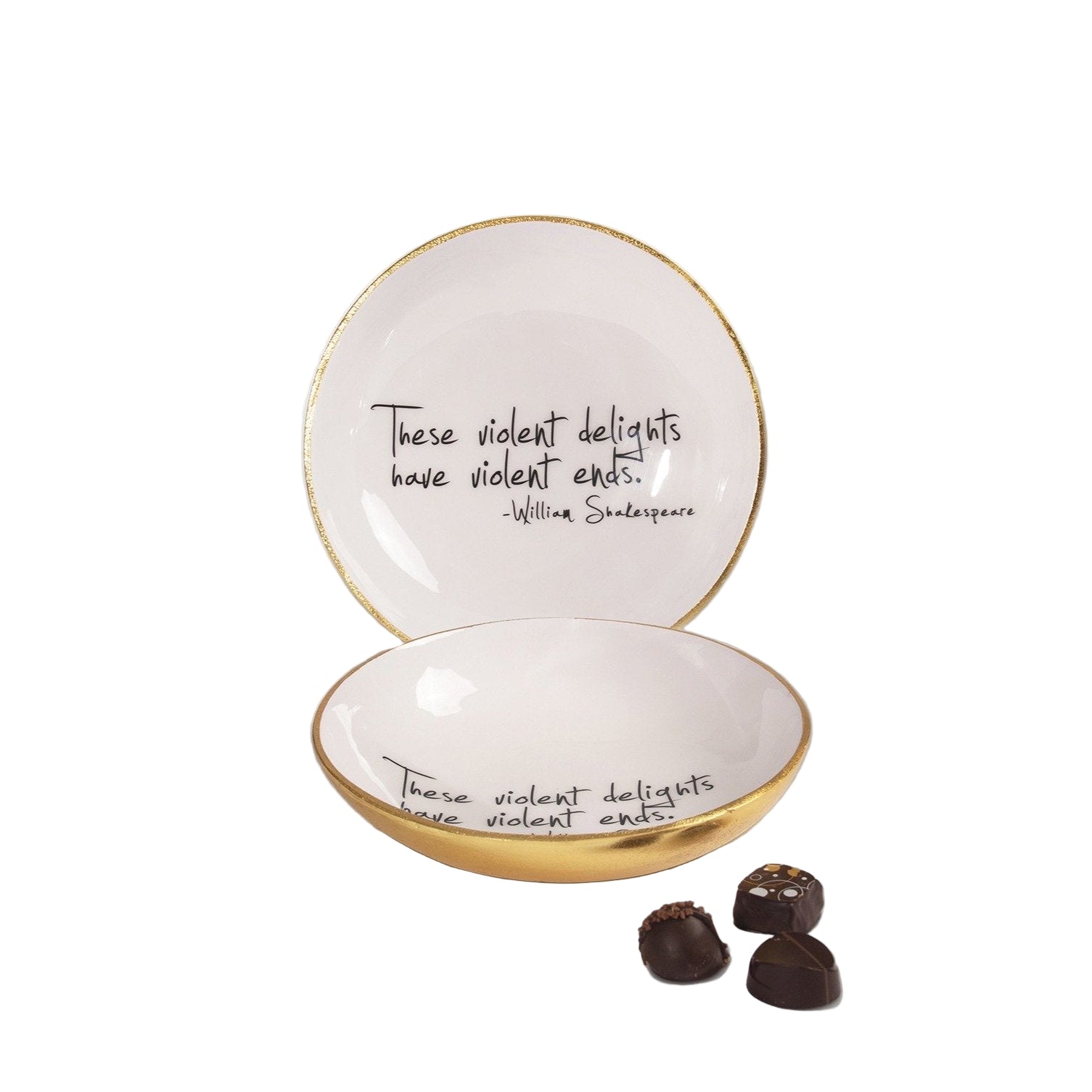 Gold Finish "Violent Delights Have Violent Ends” Shakespeare - Bowl with Quote
