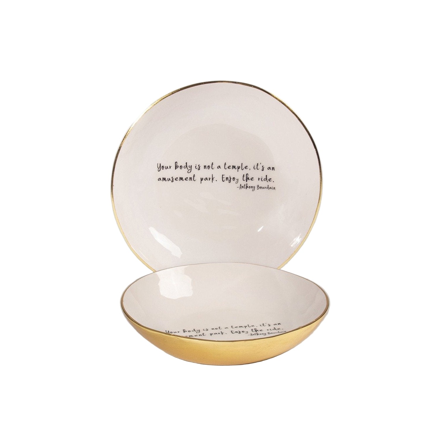 Anthony Bourdain - Bowl With Quote